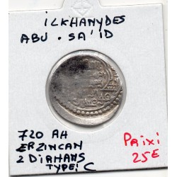 Ilkhanides Abu sa'id 2 Dirhams 720 AH TB Erzincan pièce de monnaie