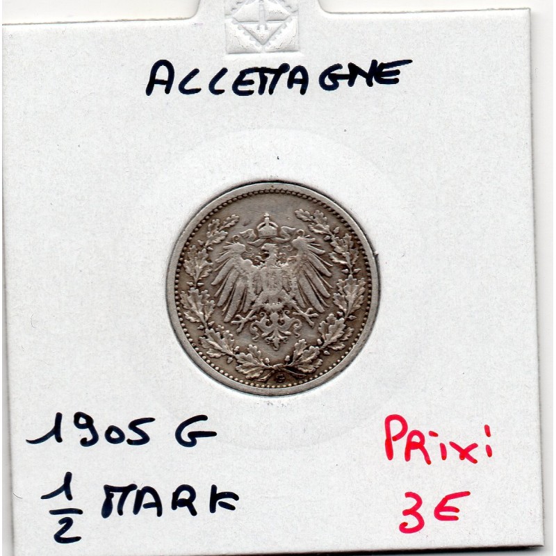 Allemagne 1/2 mark 1905 G, TB+ KM 17 pièce de monnaie