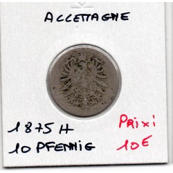 Allemagne 10 pfennig 1875 H...