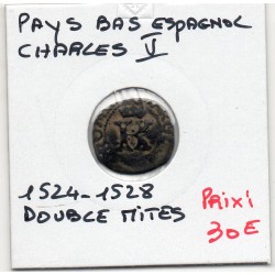 Pays-Bas Espagnols charles V doubles mittes 1524-1528, Bruges VH 232.BR pièce de monnaie
