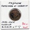 Espagne Ferdinand et Isabelle Blanca 1497-1566 C ... Cuenca TB, pièce de monnaie