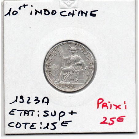 Indochine 10 cents 1923 Sup+, Lec 164 pièce de monnaie