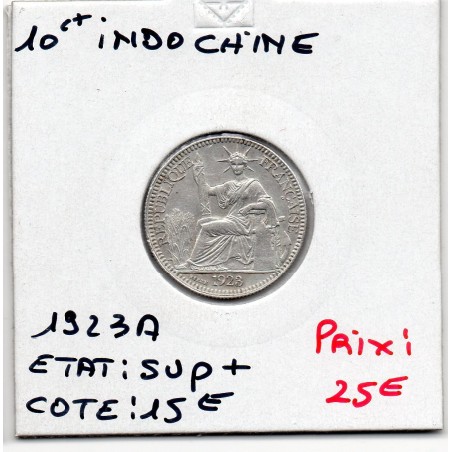 Indochine 10 cents 1923 Sup+, Lec 164 pièce de monnaie