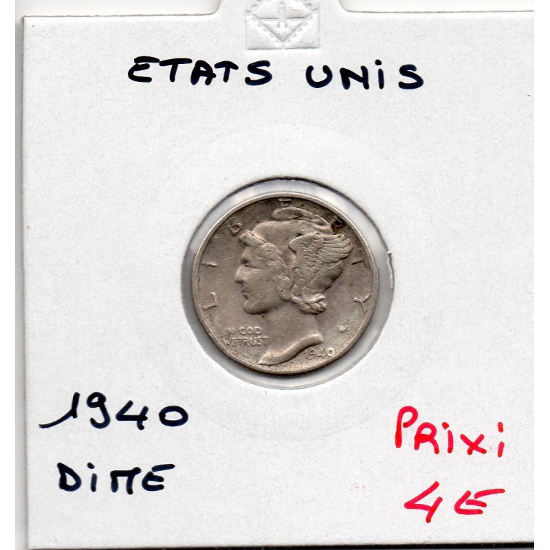 Etats Unis dime 1940 TTB, KM 140 pièce de monnaie