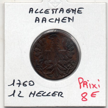 Achen 12 Heller 1760 TB KM 51 pièce de monnaie