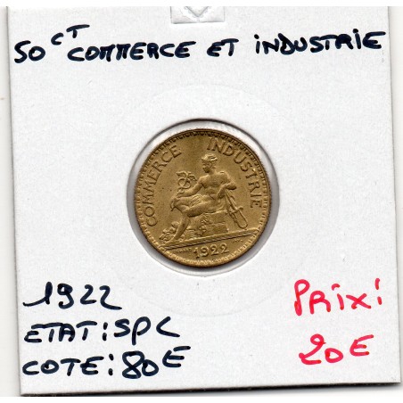 Bon pour 50 centimes Commerce Industrie 1922 Spl, France pièce de monnaie