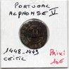 Portugal Alphonse V 1 ceitil 1448-1449 TB, pièce de monnaie