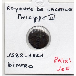 Royaume de Valence Philippe IV Dinero 1598-1621 B pièce de monnaie