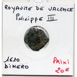 Royaume de Valence Philippe III Dinero 1610 TB pièce de monnaie