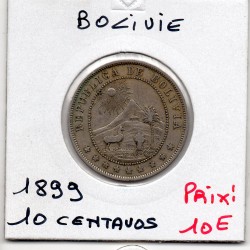 Bolivie 10 centavos 1899 TTB, KM 174 pièce de monnaie