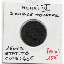 Double Tournois 1607 D Lyon Henri IV pièce de monnaie royale