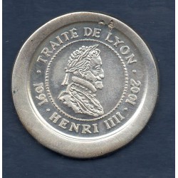 médaille Henri IV traité de Lyon 1601-2001 Argent