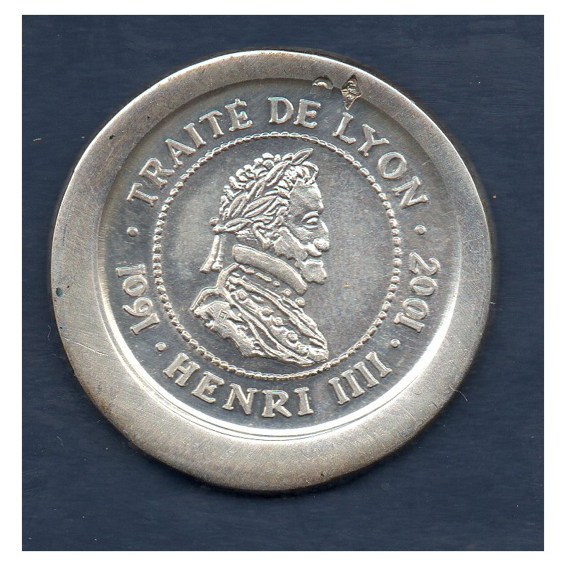 médaille Henri IV traité de Lyon 1601-2001 Argent