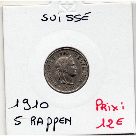 Suisse 5 rappen 1910 Sup-, KM 26 pièce de monnaie