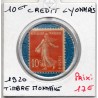 Timbre Monnaie Crédit Lyonnais 10 centimes 1920  France pièce de nécessité