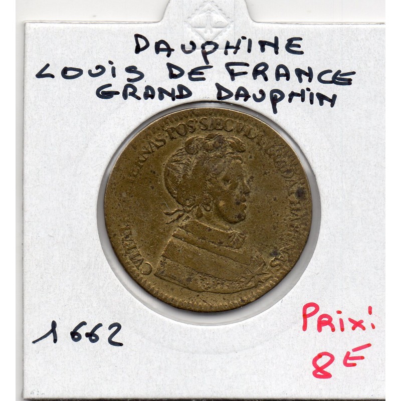 Jeton du dauphiné, Louis de France, le grand dauphin 1665