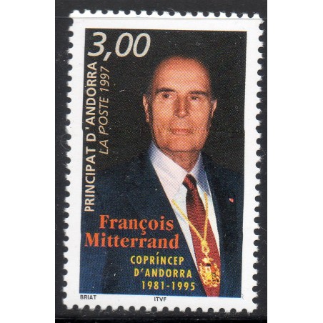 Timbre Andorre Yvert No 484 François Mitterrand neuf ** 1997
