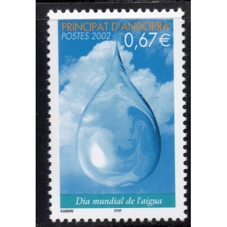 Timbres Andorre Yvert No 568 Journée monidale de l'eau neuf ** 2002