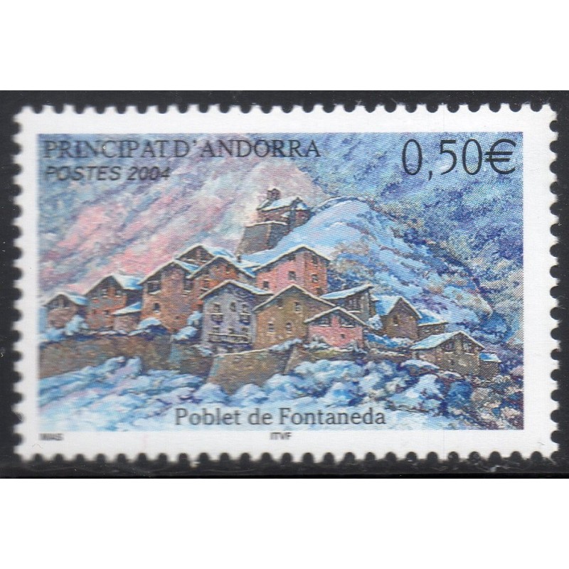 Timbre Andorre Yvert No 597 Village de Fontaneda neuf ** 2004