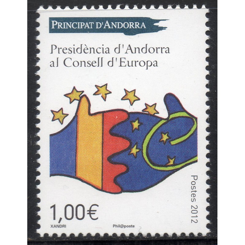 Timbres Andorre Yvert No 731 Présidence de l'Europe neuf ** 2012