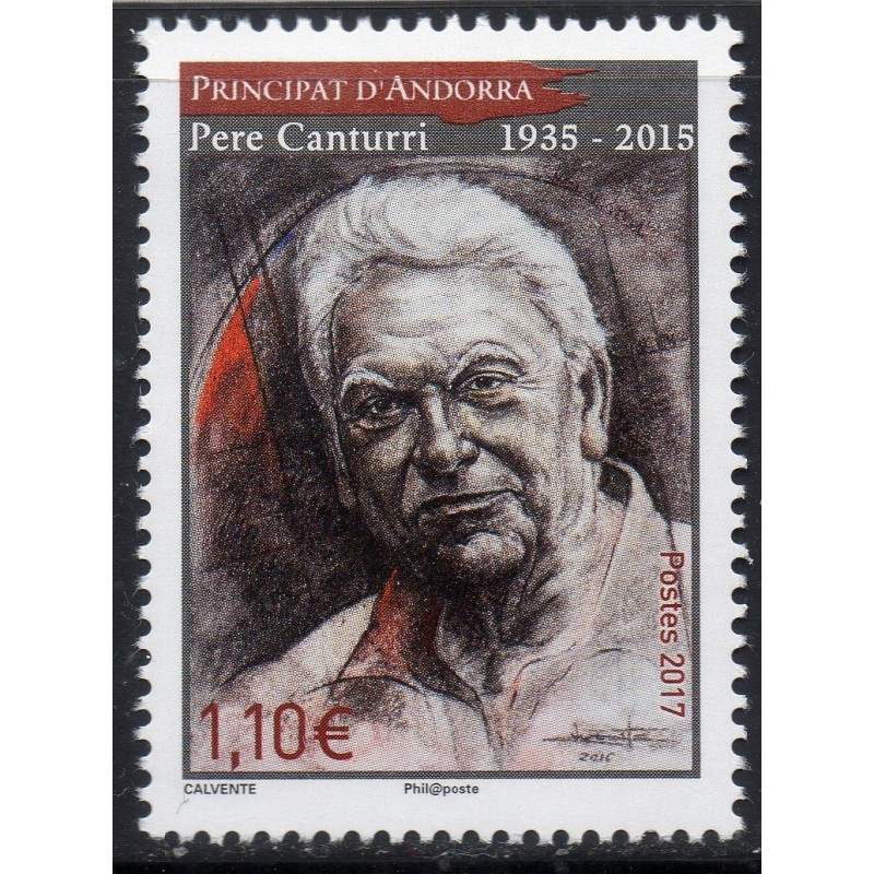 Timbre Andorre Yvert No 804 Pere Canturri neuf ** 2017