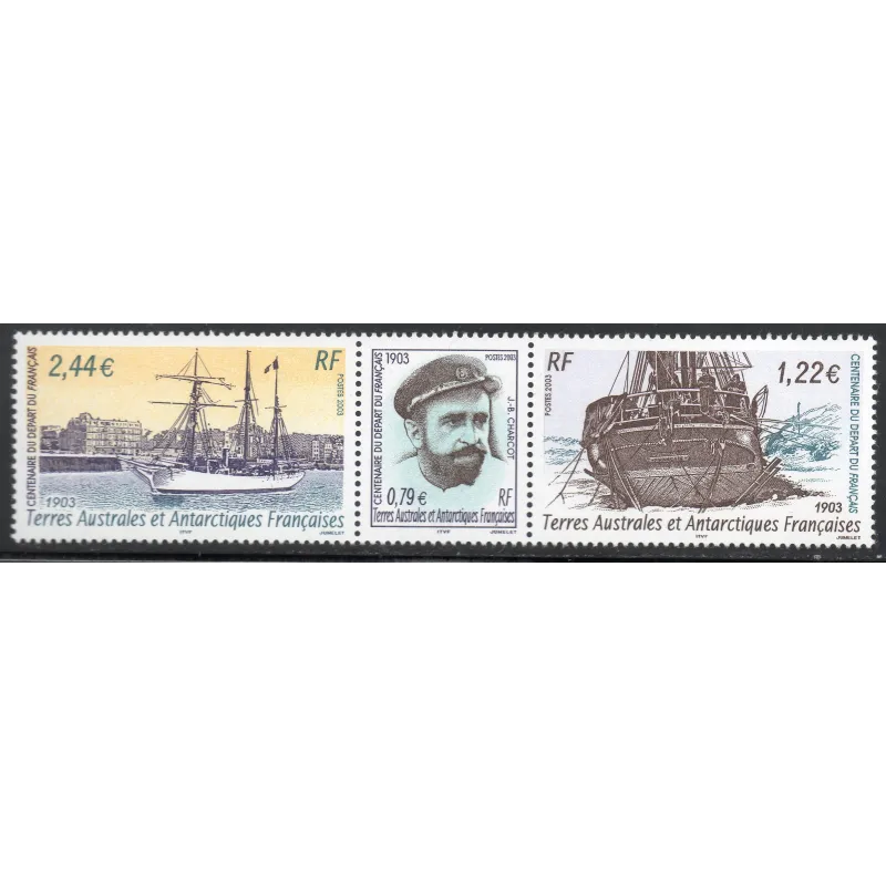 Timbre TAAF Yvert No 369-371 Charcot et Le Français neuf ** 2003 Timbre TAAF Yvert No 369-371 Charcot et Le Français neuf ** 2003
