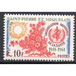 Timbre Saint Pierre et Miquelon 379 20 ans de l'OMS neuf ** 1968
