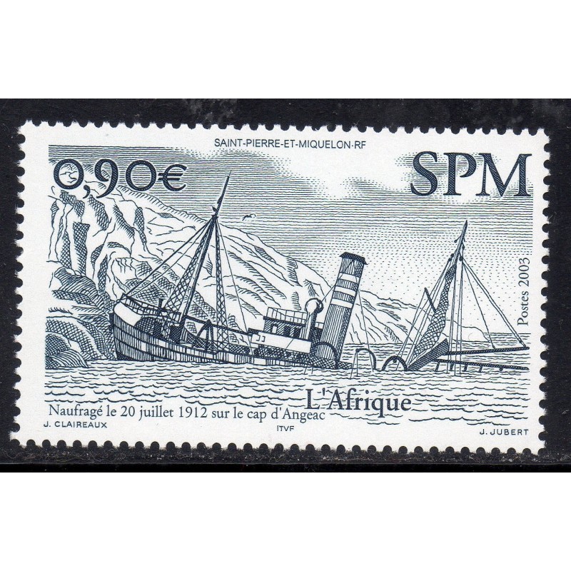 Timbre Saint Pierre et Miquelon 806 bateau L'Afrique neuf ** 2003