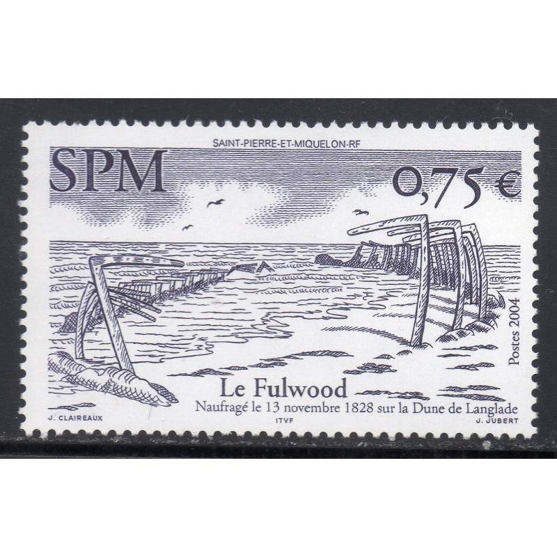 Timbre Saint Pierre et Miquelon 822 Bateau le Fulwood naufragé neuf ** 2004