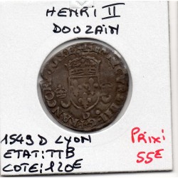Douzain aux croissants Henri II  (1549 D) Lyon pièce de monnaie royale