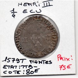 1/4 ou quart d'Ecu Croix de Face 1579 T Nantes Henri III pièce de monnaie royale