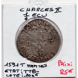 1/4 ou quart d'Ecu Croix de Face 1591 T Nantes Charles X pièce de monnaie royale