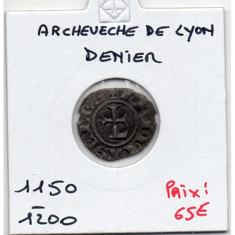 Lyonnais, Archevêché de Lyon anonyme (1150-1200) denier