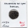 Lyonnais, Archevêché de Lyon anonyme (1150-1200) denier