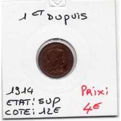 1 centime Dupuis 1914 Sup, France pièce de monnaie