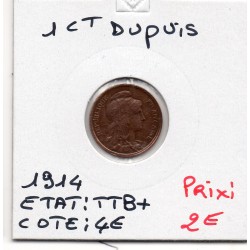1 centime Dupuis 1914 TTB+, France pièce de monnaie