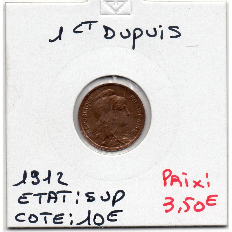 1 centime Dupuis 1912 Sup, France pièce de monnaie