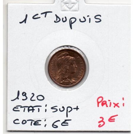 1 centime Dupuis 1920 Sup+, France pièce de monnaie