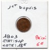 1 centime Dupuis 1903 Sup, France pièce de monnaie