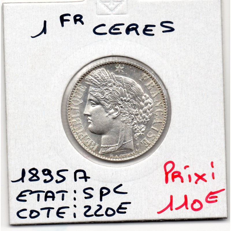 1 Franc Cérès 1895 Spl, France pièce de monnaie