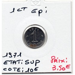 1 centime Epi 1971 Sup, France pièce de monnaie