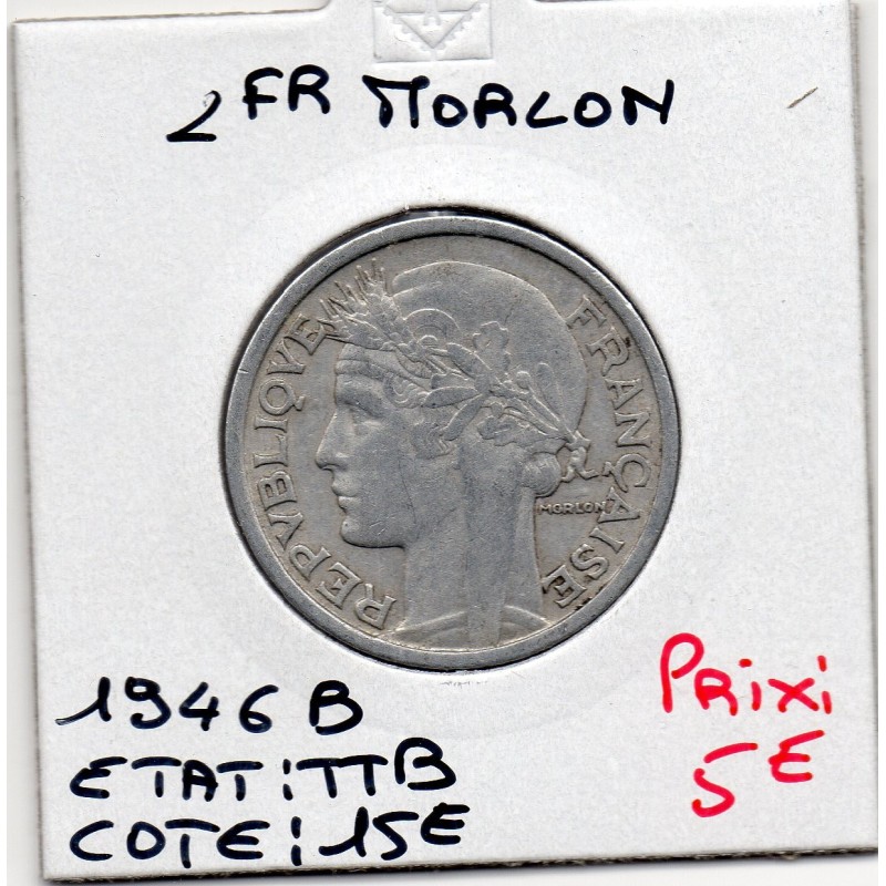 2 francs Morlon 1946 B Beaumont TTB, France pièce de monnaie