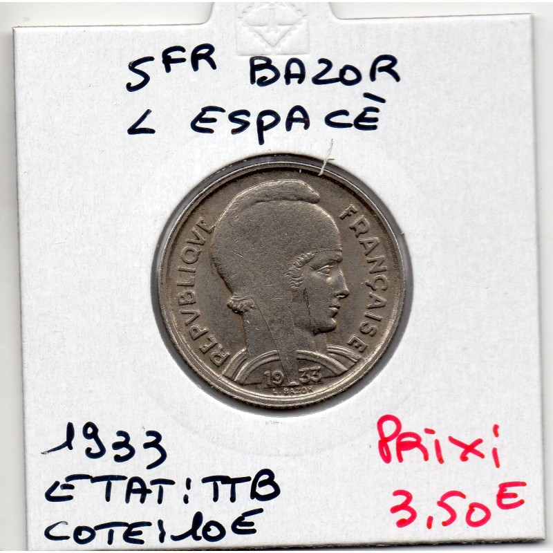 5 francs Bédoucette Bazor 1933 L espacé TTB, France pièce de monnaie