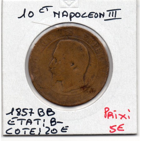 10 centimes Napoléon III tête nue 1857 BB Strasbourg B-, France pièce de monnaie