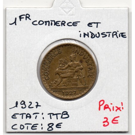 Bon pour 1 franc Commerce Industrie 1927 TTB, France pièce de monnaie
