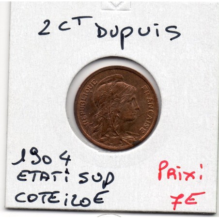 2 centimes Dupuis 1904 Sup, France pièce de monnaie