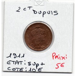 2 centimes Dupuis 1911 Sup+, France pièce de monnaie