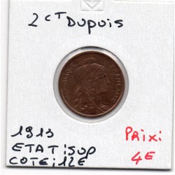 2 centimes Dupuis 1913 Sup, France pièce de monnaie