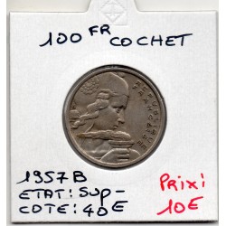100 francs Cochet 1957 B Sup-, France pièce de monnaie