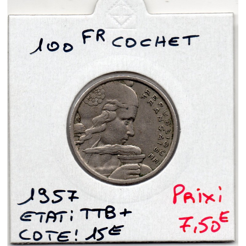 100 francs Cochet 1957 TTB+, France pièce de monnaie